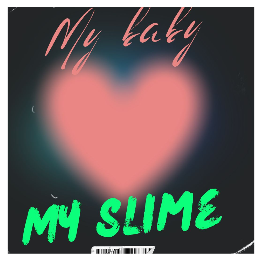 TEMANI - My Baby, My slime - KiTalbum