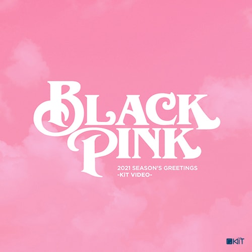 BLACKPINK - BLACKPINK'S 2021 SEASON’S GREETINGS KiT VIDEO