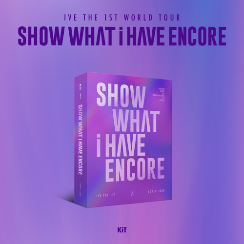 IVE 아이브 THE 1ST WORLD TOUR [SHOW WHAT I HAVE - ENCORE] KiT VIDEO