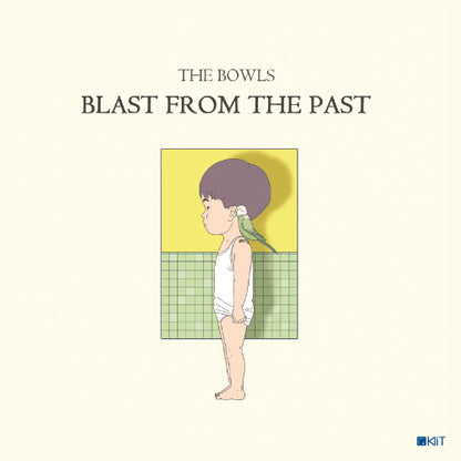 더 보울스(The Bowls) - Blast From The Past - KiTalbum