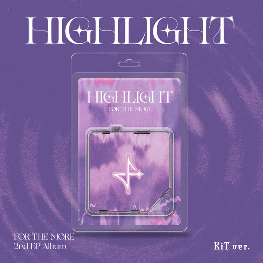 For The More 포더모어 2nd EP [HIGHLIGHT] [KiT Ver.]
