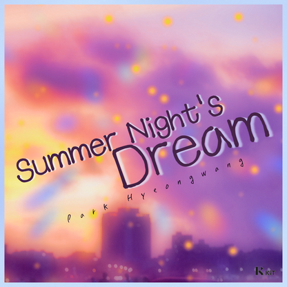최하람 - summer night's dream - KiTalbum