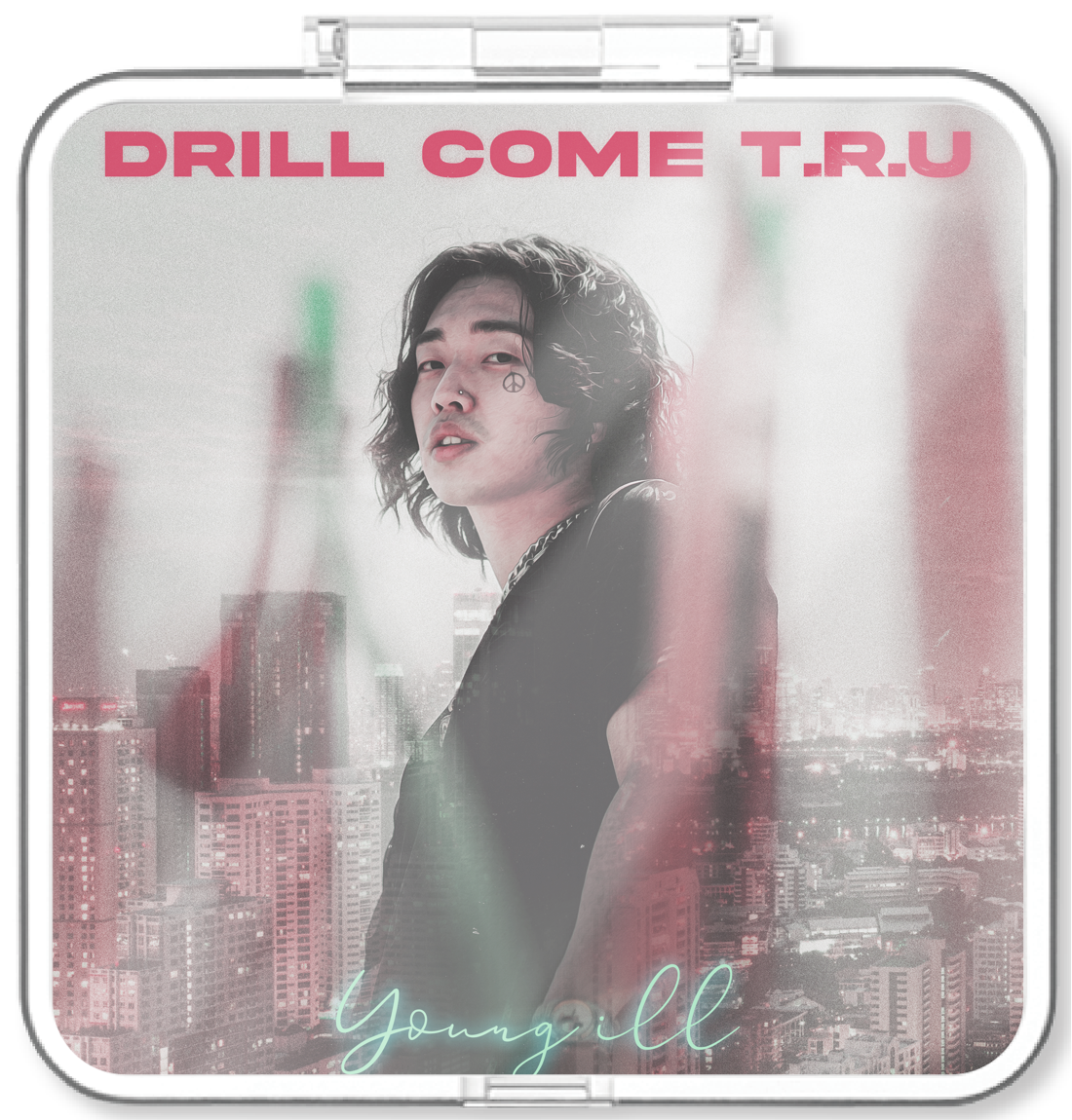 Young ill - Drill Come T.R.U - KiTalbum