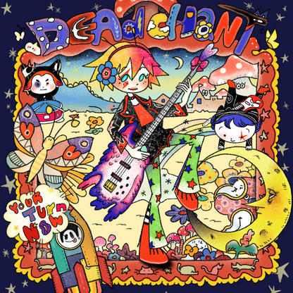 데드챈트(Dead Chant) - YOUR TURN NOW - KiTalbum