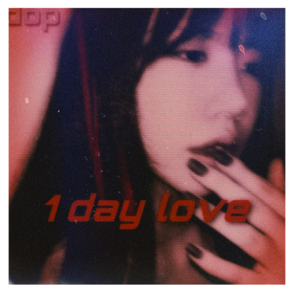 dop - 1 Day Love (Feat. doze) - KiTalbum