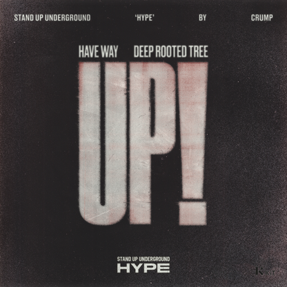 헤브웨이, Deep Rooted Tree - Stand Up Underground HYPE EP. 01 : 헤브웨이(HAVE WAY) - KiTalbum