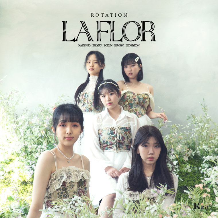 라플로르(LA FLOR) - ROTATION - KiTalbum