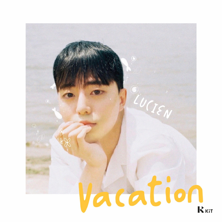 루시엔 (Lucien) - Our Beautiful Vacation - KiTalbum