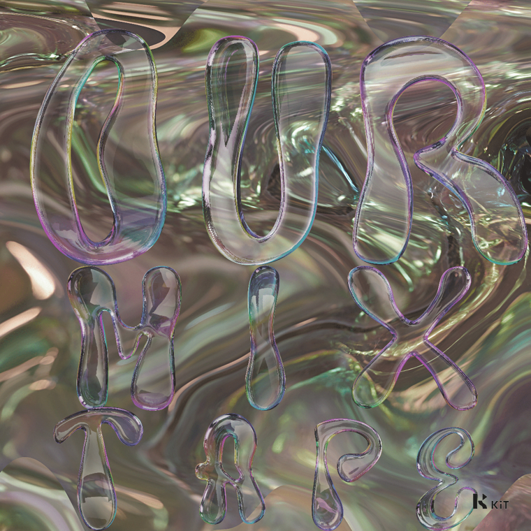 REAGEN RIGHT? - OUR MIXTAPE (BUBBLE POP DELUXE EDITION) - KiTalbum