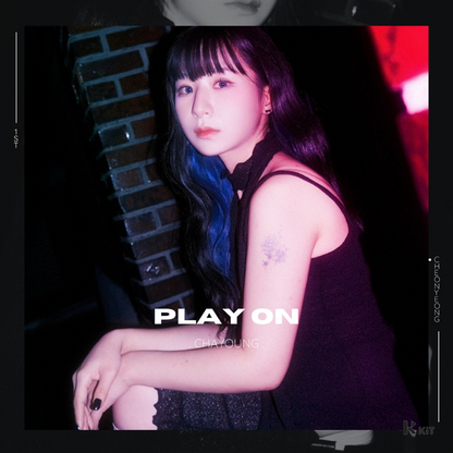 차영(CHAYOUNG) - Play On (Feat. 천영) - KiTalbum