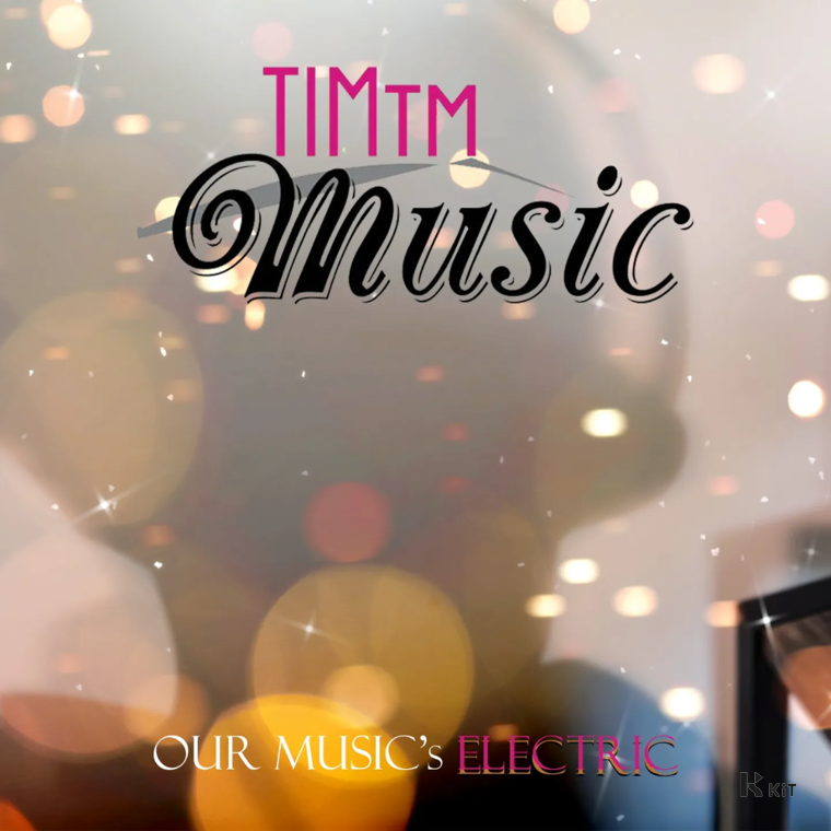 Timtmmusic - OUR MUSIC's ELECTRIC - KiTalbum