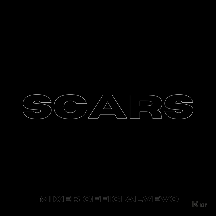 Mixer OfficialVevo - SCARS - KiTalbum