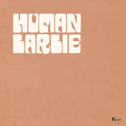 Human Barbie - Get a Life - KiTalbum