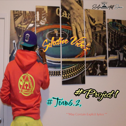 Solo Artist Saxx - Team 6.2, Selective Vibe'z Project 1 - KiTalbum