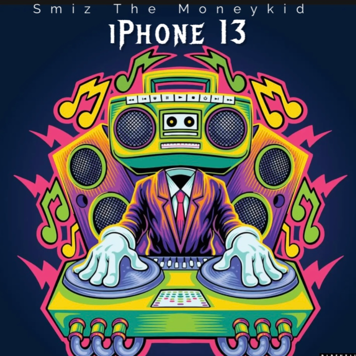 Smiz The Moneykid - iPhone 13 (The Album) - KiTalbum
