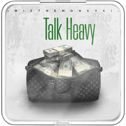 Smiz The Moneykid - Talk Heavy - KiTalbum
