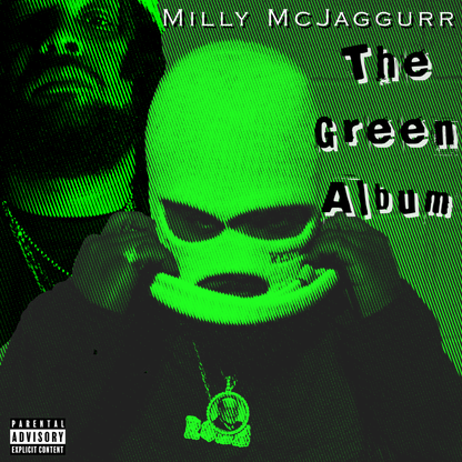 Milly McJaggurr - The Green Album - KiTalbum