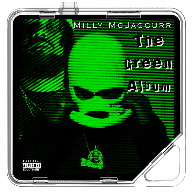 Milly McJaggurr - The Green Album - KiTalbum