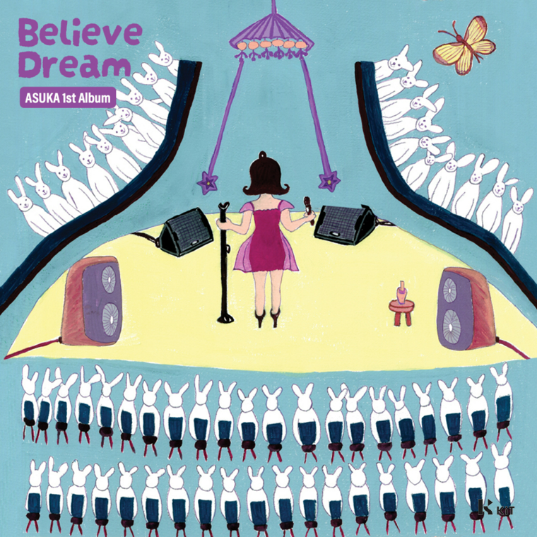 아스카(ASUKA) - Believe Dream - KiTalbum