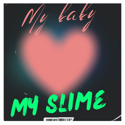 TEMANI - My Baby, My slime - KiTalbum