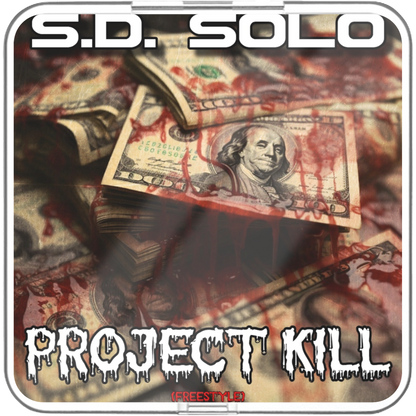 S.D. Solo - Project Kill Freestyle - KiTalbum