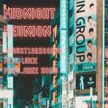 LUKK - Midnight Reunion (Feat.LUKK Prod.홍지희) - KiTalbum