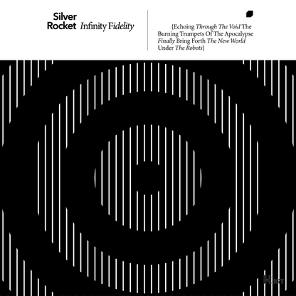 Silver Rocket - Infinity Fidelity [Part 1] - KiTalbum