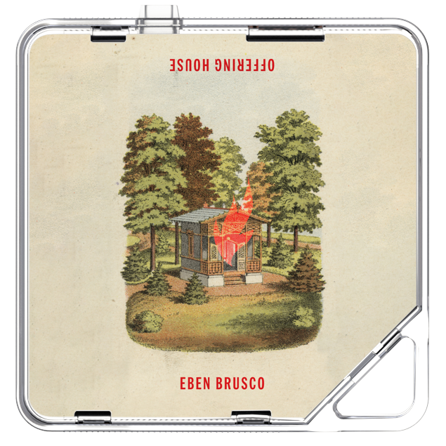 Eben Brusco - Offering House - KiTalbum