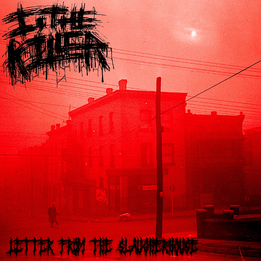 I, The Killer - Letter From The Slaughterhouse EP - KiTalbum