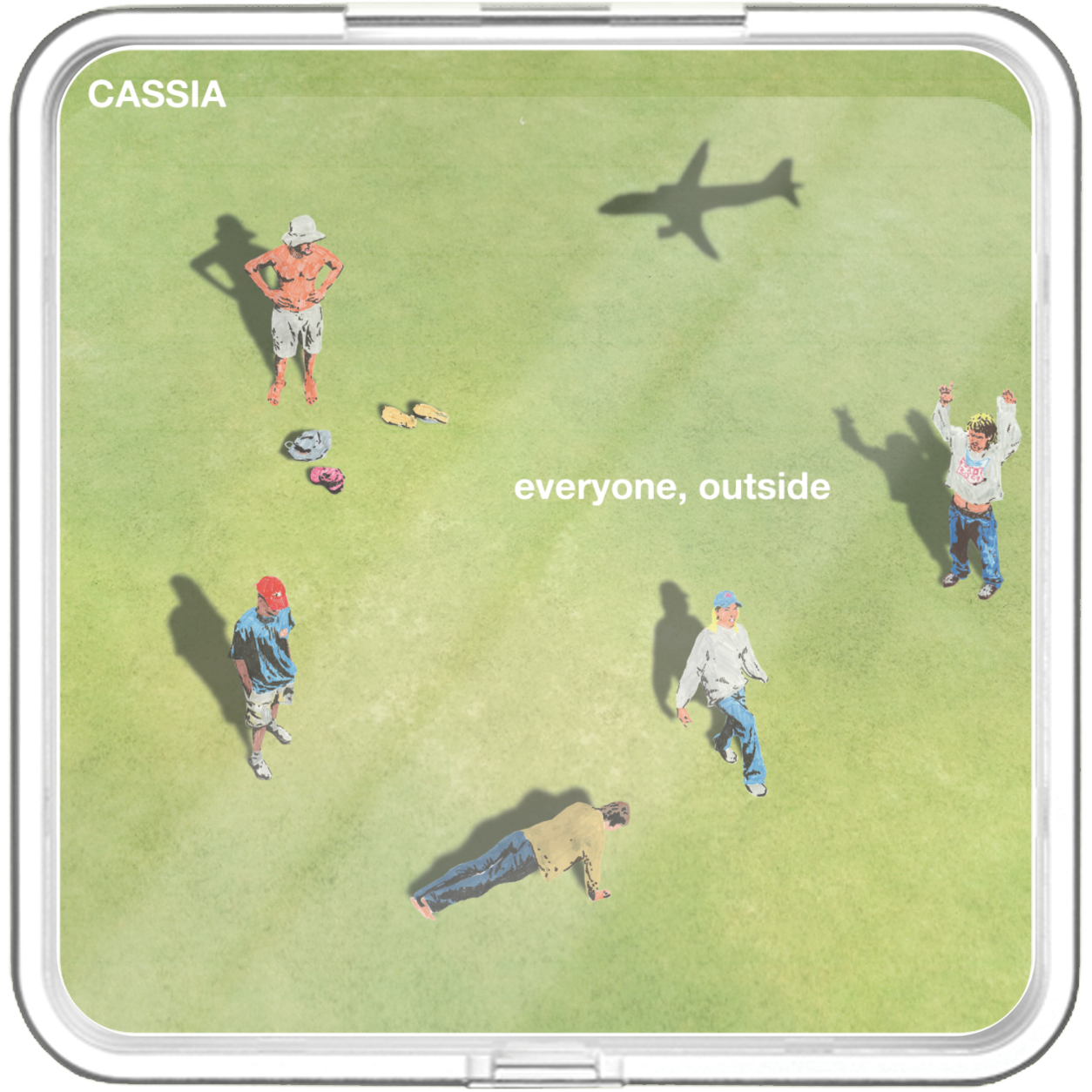 Cassia - everyone, outside - KiTalbum