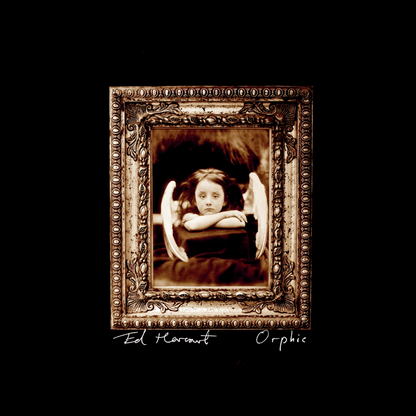 Ed Harcourt - Orphic - KiTalbum