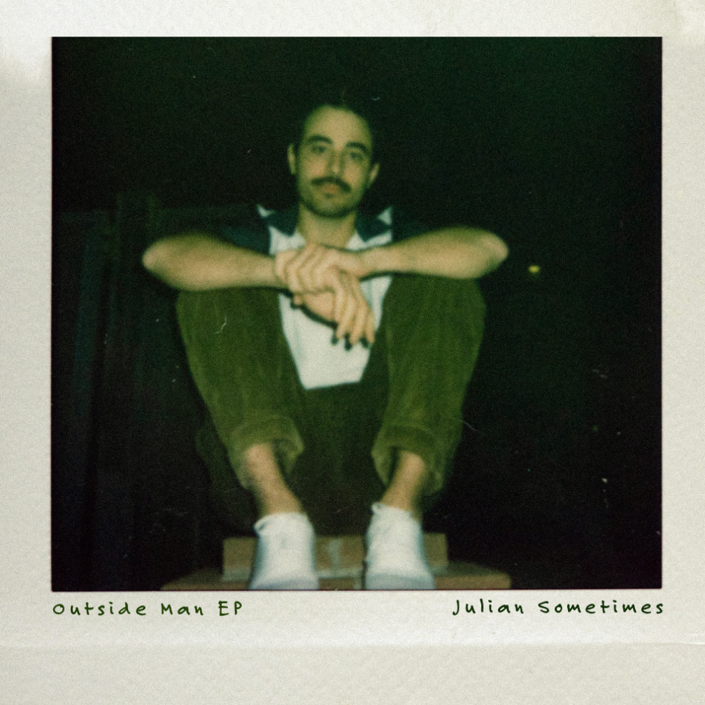 Julian Sometimes - Outside Man - KiTalbum
