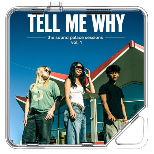 Tell Me Why - The Sound Palace Sessions - Volume 1 - KiTalbum