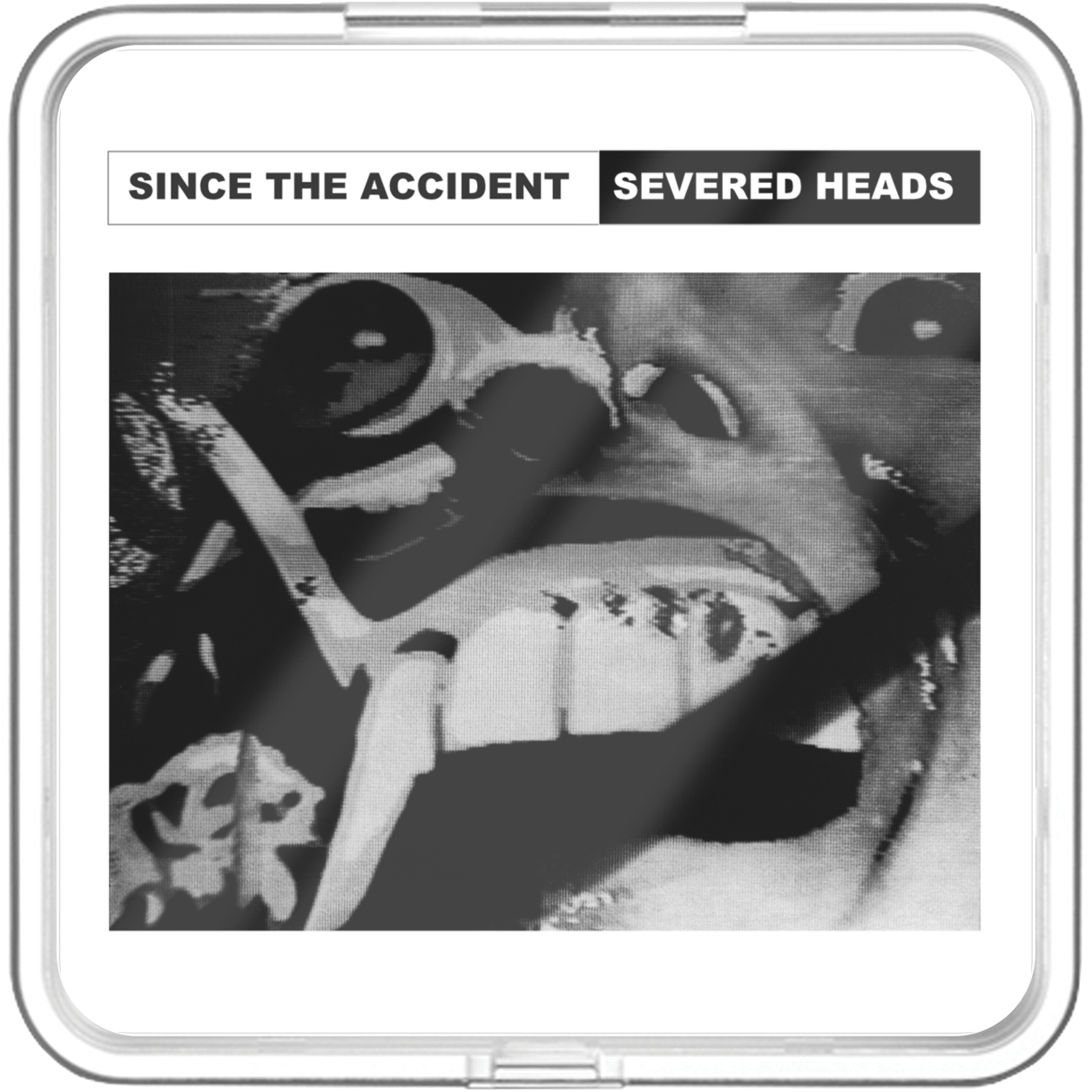 Severed Heads - Since The Accident - KiTalbum