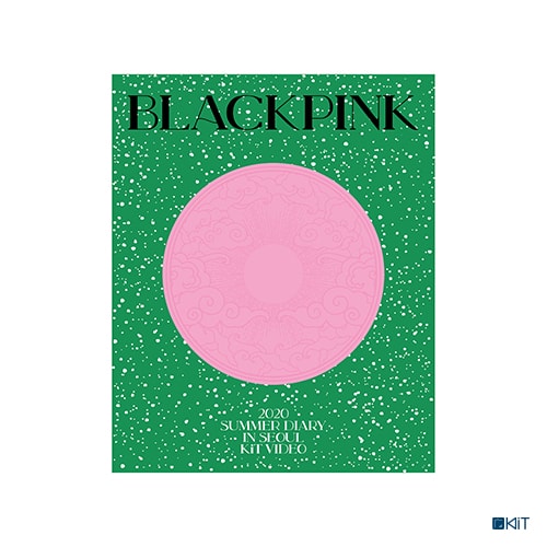 BLACKPINK - 2020 BLACKPINK'S SUMMER DIARY IN SEOUL KiT VIDEO